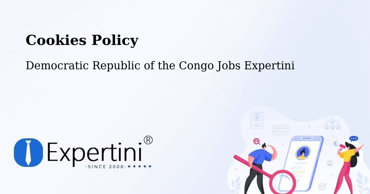 Cookie Policy – Gandajika - Democratic Republic of the Congo Jobs Expertini