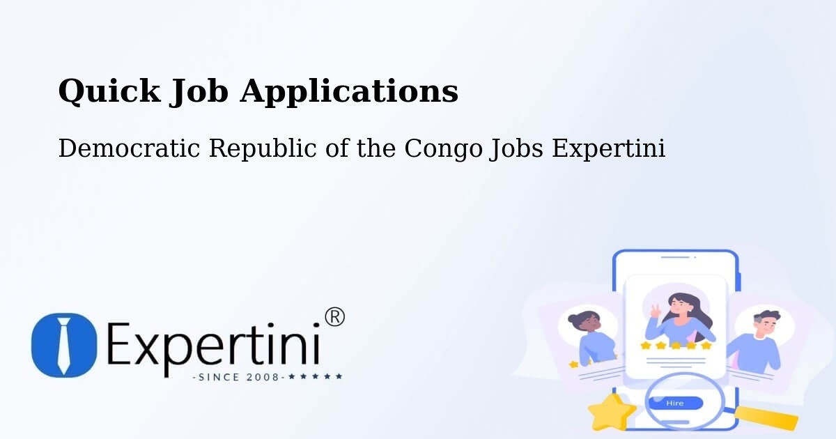 Quick Apply Feature – Gandajika - Democratic Republic of the Congo Jobs Expertini
